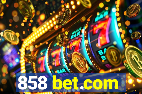 858 bet.com